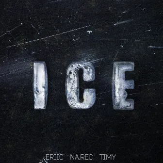 Ice by Eriic