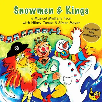 Snowmen And Kings by Simon Mayor