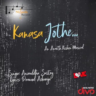 Kanasa Jothe by Pramod Acharya