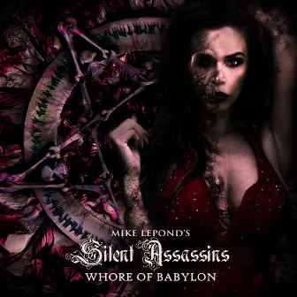 Whore of Babylon by Mike LePond's Silent Assassins