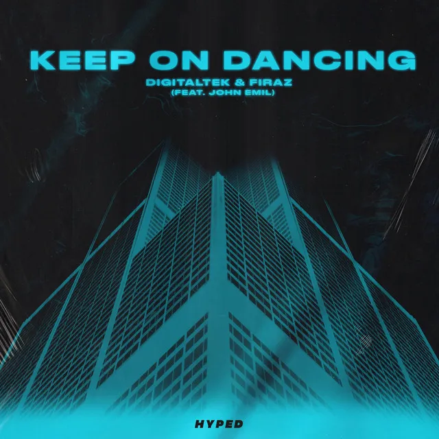 Keep On Dancing