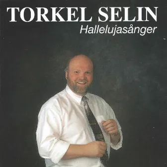 Hallelujasånger by Torkel Selin