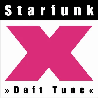 Daft Tune by Starfunk