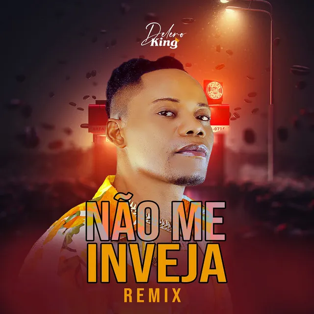 Não Me Inveja, Me Supera - Remix