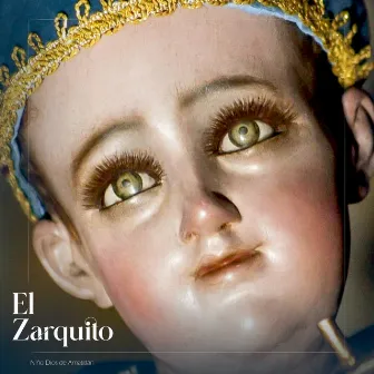 El Zarquito - Niño Dios de Amatitlán by Cucurucho Jm