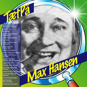 TætPå by Max Hansen