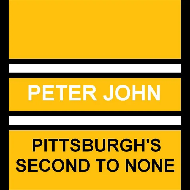 Pittsburgh's Second to None