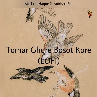 Tomar Ghore Bosot Kore (Lofi Remix) by Mashuq Haque