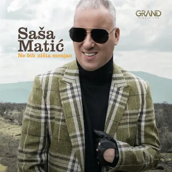 Ne Bih Ništa Menjao by Sasa Matic