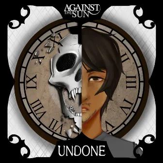 Undone by Against the Sun