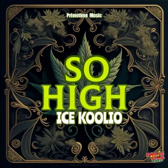 So High by Primetime Music