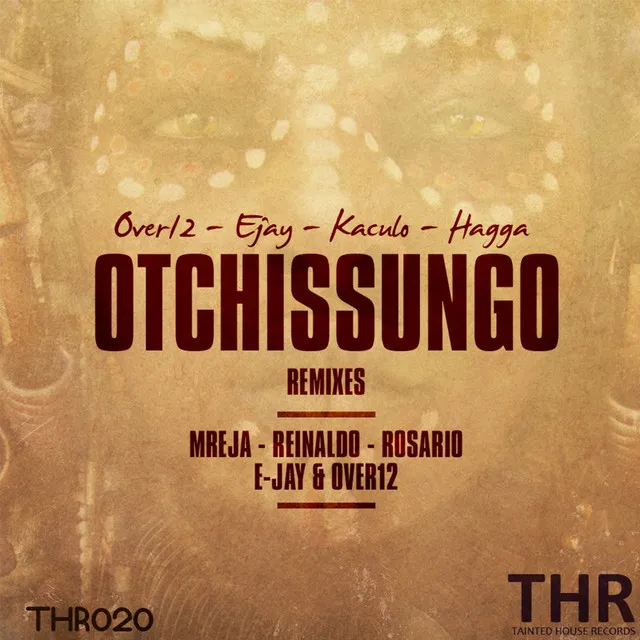 Otchissungo - Mreja & Neuvikal Soule Afro Remix