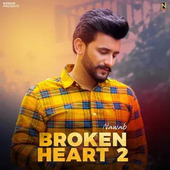 Broken Heart 2 by Prince Saggu