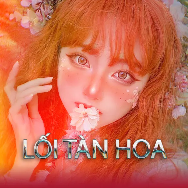 Lối Tàn Hoa (Remix)