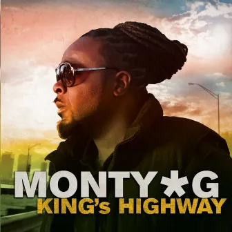 King's Highway by Monty G