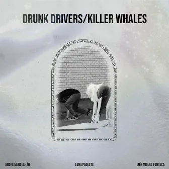 Drunk Drivers / Killer Whales by Unknown Artist