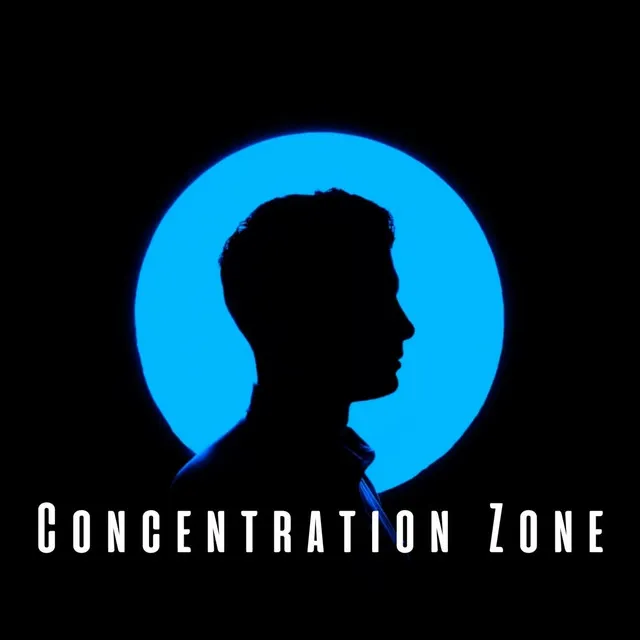 Concentration Zone: Lofi and Chill Music for Immersed Mind