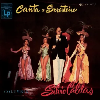 Canta o Seresteiro by Silvio Caldas