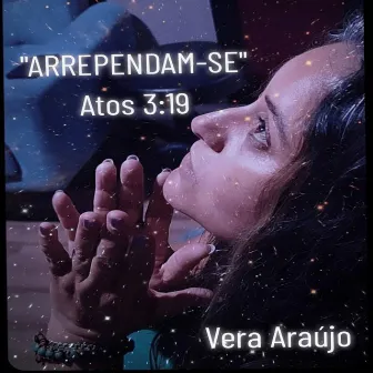 Arrependam-Se Atos 3:19 by Unknown Artist