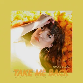 Take Me Back by ANGE