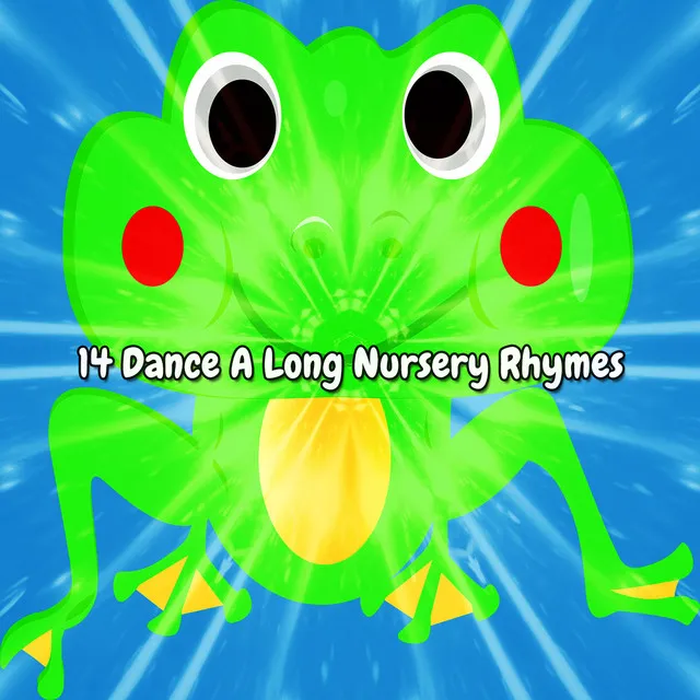 14 Dance A Long Nursery Rhymes