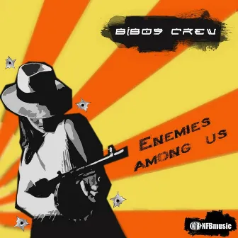 Enemies Among Us by Bibos Crew