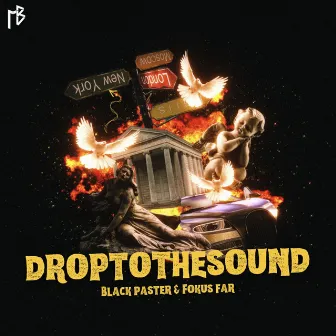 DROPTOTHESOUND by Black Paster