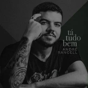 Tá Tudo Bem by André Rangell