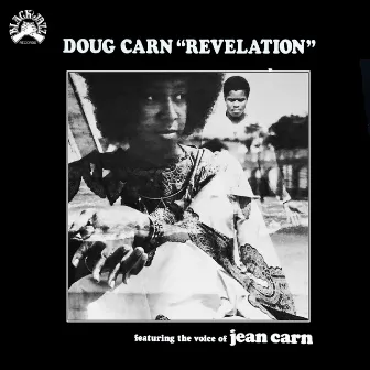 Revelation by Doug Carn