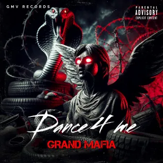 Dance 4 me by Grand Mafia