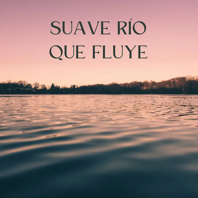 Suave Río Que Fluye