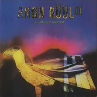 Carnival in Babylon by Amon Düül II