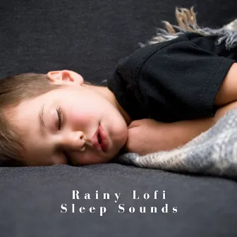 Rainy Lofi Sleep Sounds by rainstantly