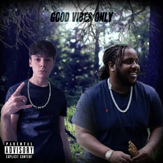 Good Vibes Only by Felix The Don