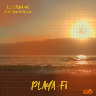 Playa-Fi by El Sistema 407