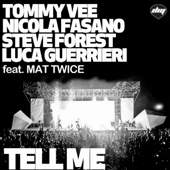 Tell Me by Tommy Vee