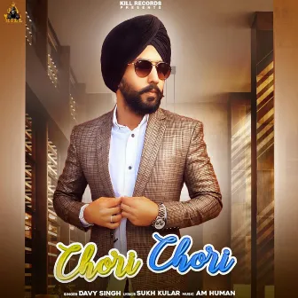 Chori Chori by Davy Singh