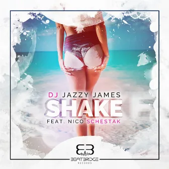 Shake by DJ Jazzy James