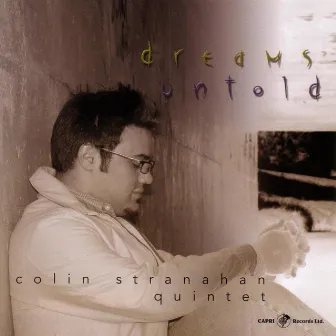 Dreams Untold by Colin Stranahan