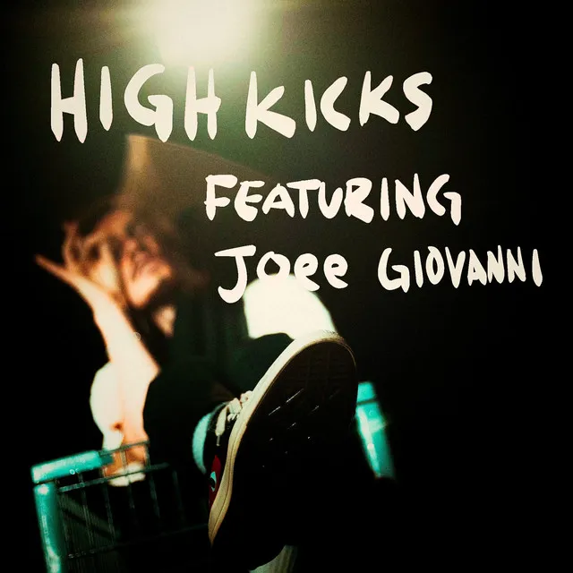 HIGH KICKS