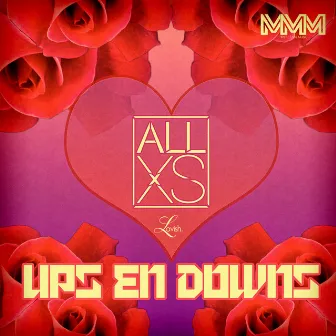 Ups En Downs (Radio Edit) by ALLXS