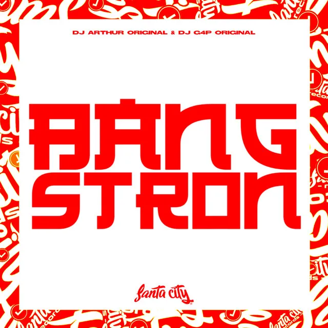 Bang Stron