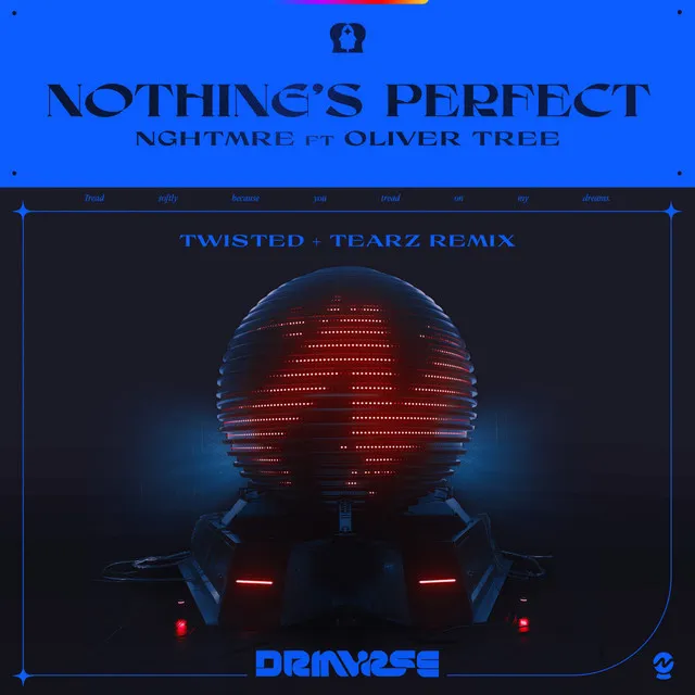 Nothing's Perfect (TWISTED + Tearz Remix)(feat. Oliver Tree)