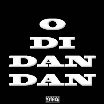 O Di Dan Dan by Offica