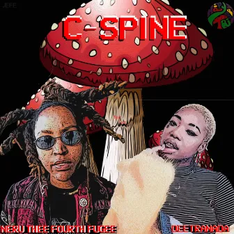 C-Spine (Bonus Track) by Neru Thee Fourth Fugee