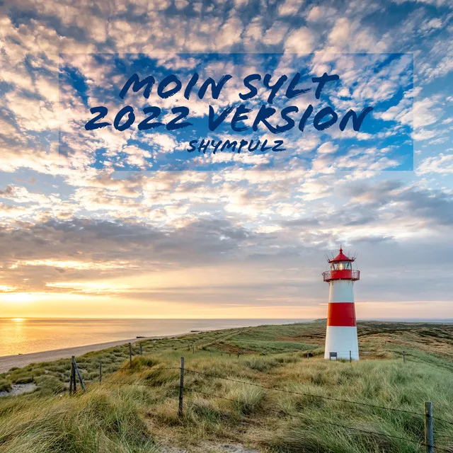 Moin Sylt 2022 Version