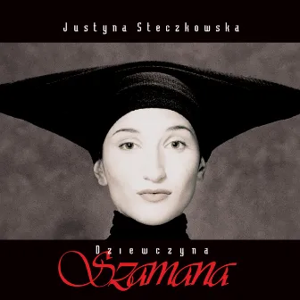 Dziewczyna Szamana (2021 Remaster) by Justyna Steczkowska