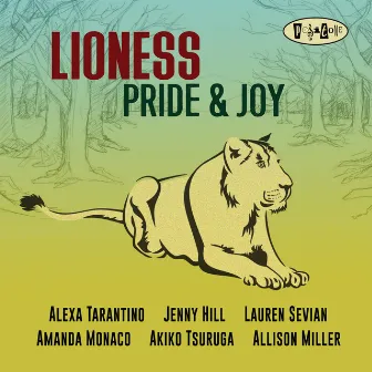 Pride & Joy by Lioness