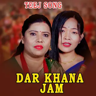 Dar Khana Jam by Gita Khanal