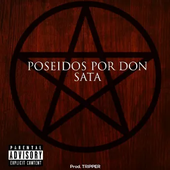 Poseidos por don sata by Daserclink